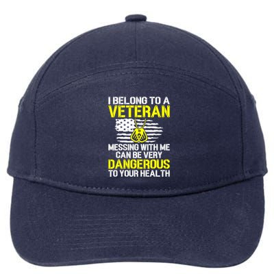 I Belong To A Veteran Funny VeteranS Wife Husband Spouse 7-Panel Snapback Hat