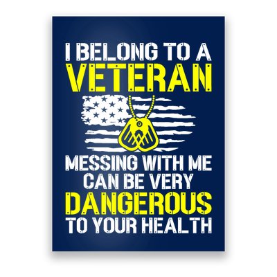 I Belong To A Veteran Funny VeteranS Wife Husband Spouse Poster