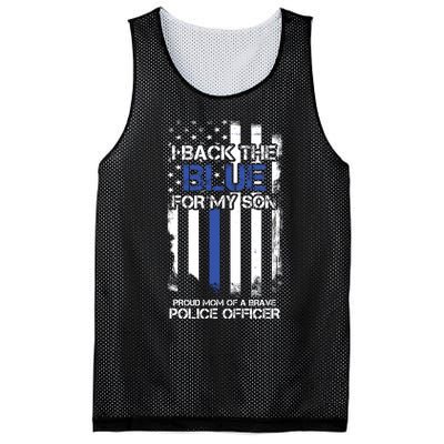 I Back The Blue For My Son Proud Mom Of A Police Officer Mesh Reversible Basketball Jersey Tank