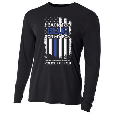 I Back The Blue For My Son Proud Mom Of A Police Officer Cooling Performance Long Sleeve Crew