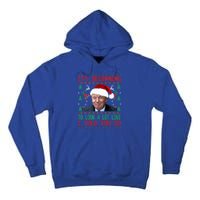 It's Beginning To Look A Lot Like I Told You So Trump Xmas Cool Gift Tall Hoodie