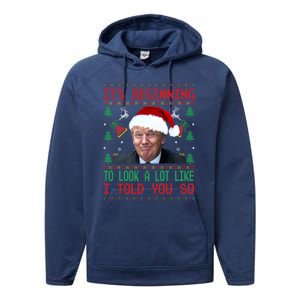 It's Beginning To Look A Lot Like I Told You So Trump Xmas Cool Gift Performance Fleece Hoodie