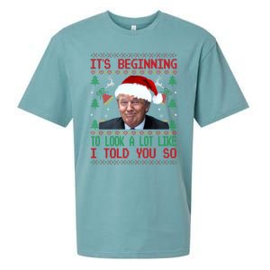 It's Beginning To Look A Lot Like I Told You So Trump Xmas Cool Gift Sueded Cloud Jersey T-Shirt