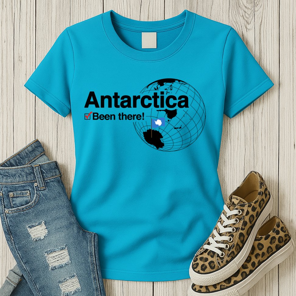 I've Been There Antarctica Gift Womens T-Shirt