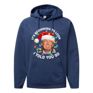 It's Beginning To Look A Lot Like I Told You So Trump Xmas Cute Gift Performance Fleece Hoodie