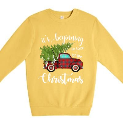 Its Beginning To Look A Lot Like Christmas Vintage Truck Gift Premium Crewneck Sweatshirt