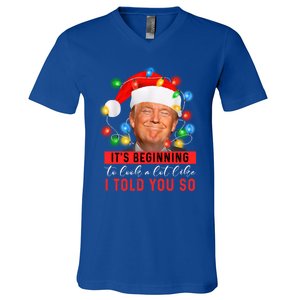 It's Beginning To Look A Lot Like I Told You So Trump Xmas Great Gift V-Neck T-Shirt