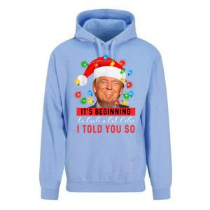 It's Beginning To Look A Lot Like I Told You So Trump Xmas Great Gift Unisex Surf Hoodie