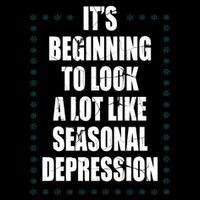Its Beginning To Look A Lot Like Seasonal Depression Funny Winter 16 in Basic Backpack