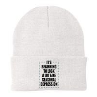 Its Beginning To Look A Lot Like Seasonal Depression Funny Winter Knit Cap Winter Beanie