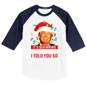 ItS Beginning To Look A Lot Like I Told You So Trump Xmas Baseball Sleeve Shirt