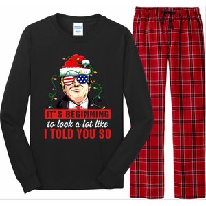 It's Beginning To Look A Lot Like I Told You So Xmas Trump Cool Gift Long Sleeve Pajama Set