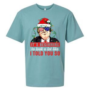 It's Beginning To Look A Lot Like I Told You So Xmas Trump Cool Gift Sueded Cloud Jersey T-Shirt