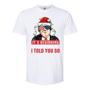 It's Beginning To Look A Lot Like I Told You So Xmas Trump Cool Gift Softstyle CVC T-Shirt