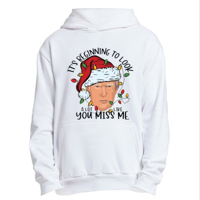 Its Beginning To Look A Lot Like You Miss Me Trump Urban Pullover Hoodie