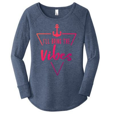 Ill Bring The Vibes Bride Bridesmaid Boat Beach Cruise Gift Women's Perfect Tri Tunic Long Sleeve Shirt