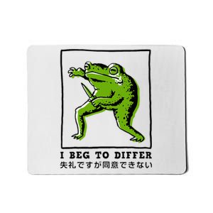 I Beg To Differ Frog Japanese Mousepad