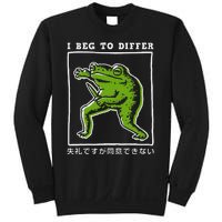 I Beg To Differ Frog Japanese Sweatshirt