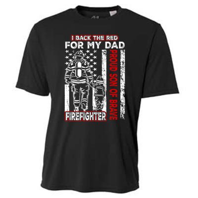 I Back The Red For My Dad Proud Son Firefighter Fathers Day Cooling Performance Crew T-Shirt