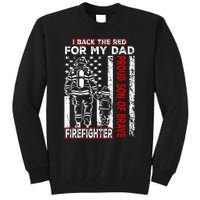 I Back The Red For My Dad Proud Son Firefighter Fathers Day Tall Sweatshirt