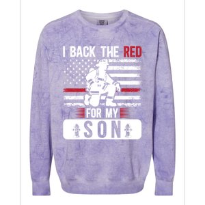 I Back The Red Fire Dad Of A Firefighter Dad Fire Father Gift Colorblast Crewneck Sweatshirt