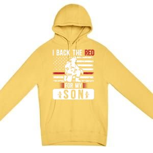 I Back The Red Fire Dad Of A Firefighter Dad Fire Father Gift Premium Pullover Hoodie