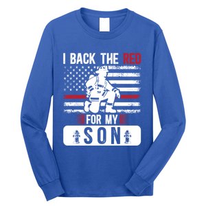 I Back The Red Fire Dad Of A Firefighter Dad Fire Father Gift Long Sleeve Shirt