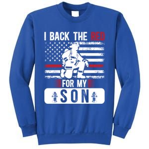 I Back The Red Fire Dad Of A Firefighter Dad Fire Father Gift Sweatshirt