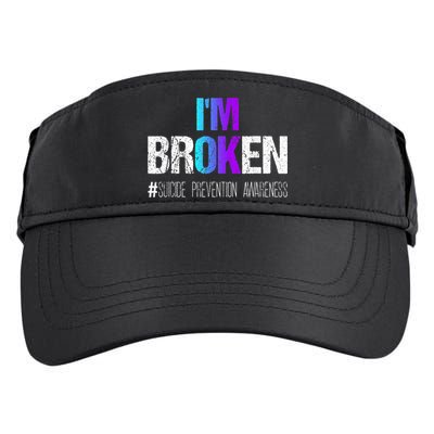 I'm broken Teal & Purple Ribbon Suicide Prevention Awareness Adult Drive Performance Visor
