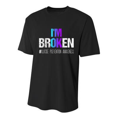 I'm broken Teal & Purple Ribbon Suicide Prevention Awareness Youth Performance Sprint T-Shirt