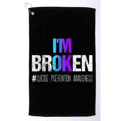 I'm broken Teal & Purple Ribbon Suicide Prevention Awareness Golf Towel