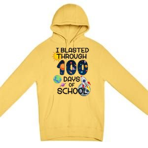 I Blasted Through 100 Days Of School Galaxy Premium Pullover Hoodie