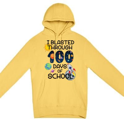 I Blasted Through 100 Days Of School Galaxy Premium Pullover Hoodie