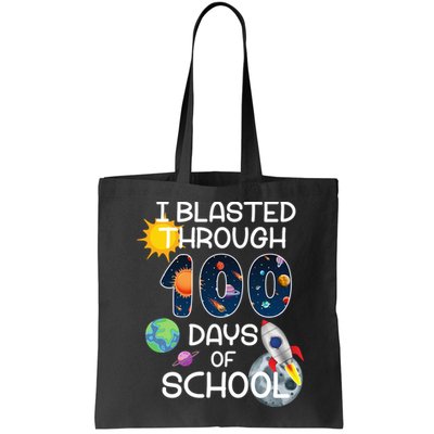 I Blasted Through 100 Days Of School Galaxy Bag