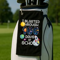 I Blasted Through 100 Days Of School Galaxy Golf Towel