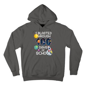 I Blasted Through 100 Days Of School Galaxy Hoodie