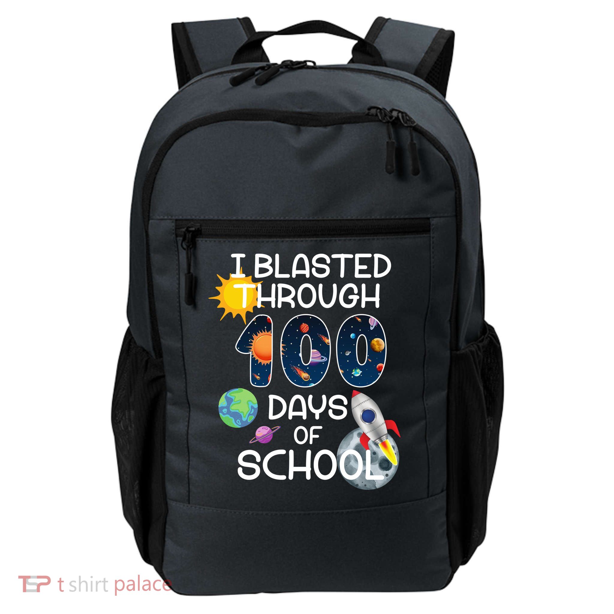 I Blasted Through 100 Days Of School Galaxy Daily Commute Backpack
