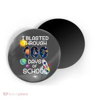 I Blasted Through 100 Days Of School Galaxy Magnet