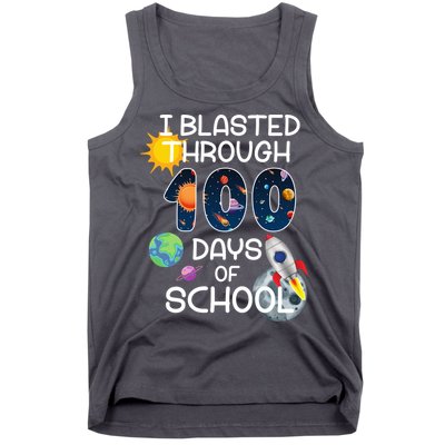 I Blasted Through 100 Days Of School Galaxy Tank Top