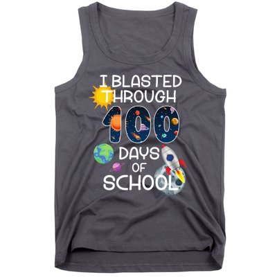 I Blasted Through 100 Days Of School Galaxy Tank Top