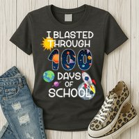 I Blasted Through 100 Days Of School Galaxy Womens T-Shirt