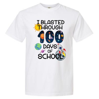 I Blasted Through 100 Days Of School Galaxy Garment-Dyed Heavyweight T-Shirt