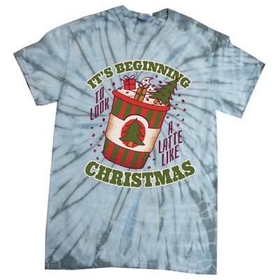 It's Beginning To Look A Latte Like Christmas Caffeine Lover Tie-Dye T-Shirt