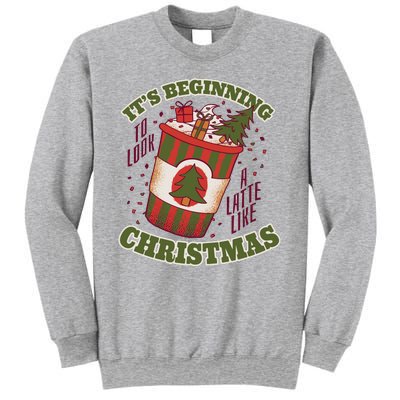 It's Beginning To Look A Latte Like Christmas Caffeine Lover Sweatshirt