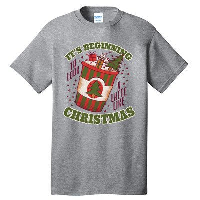 It's Beginning To Look A Latte Like Christmas Caffeine Lover Tall T-Shirt