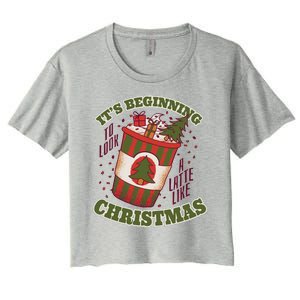 It's Beginning To Look A Latte Like Christmas Caffeine Lover Women's Crop Top Tee