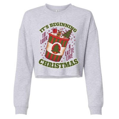 It's Beginning To Look A Latte Like Christmas Caffeine Lover Cropped Pullover Crew