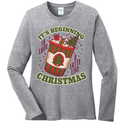 It's Beginning To Look A Latte Like Christmas Caffeine Lover Ladies Long Sleeve Shirt