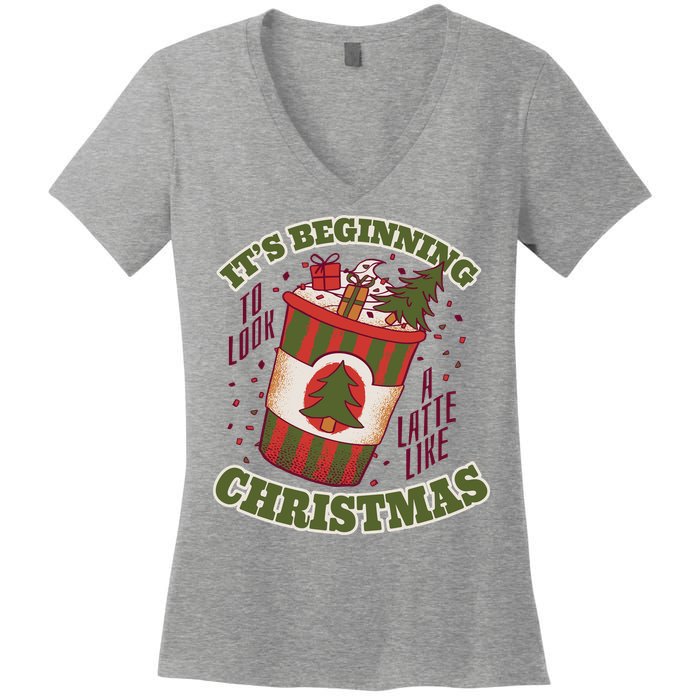 It's Beginning To Look A Latte Like Christmas Caffeine Lover Women's V-Neck T-Shirt
