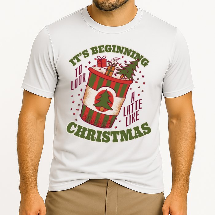 It's Beginning To Look A Latte Like Christmas Caffeine Lover Performance Shirt
